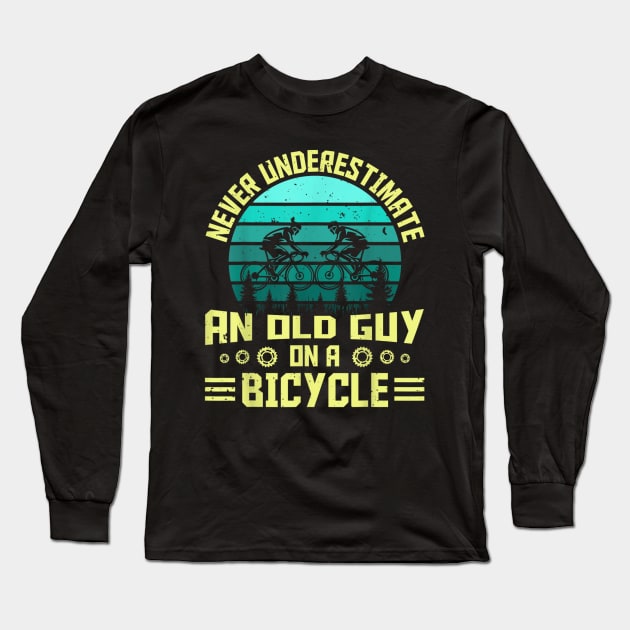 Never Underestimate A Old man With A Bicycle Long Sleeve T-Shirt by rhazi mode plagget